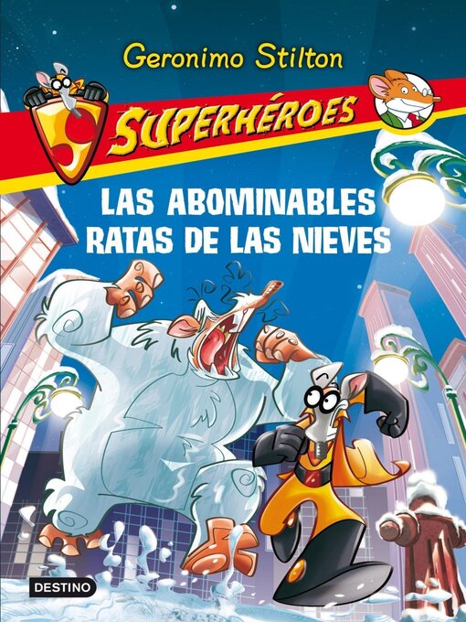 Title details for Las abominables Ratas de las Nieves by Geronimo Stilton - Wait list